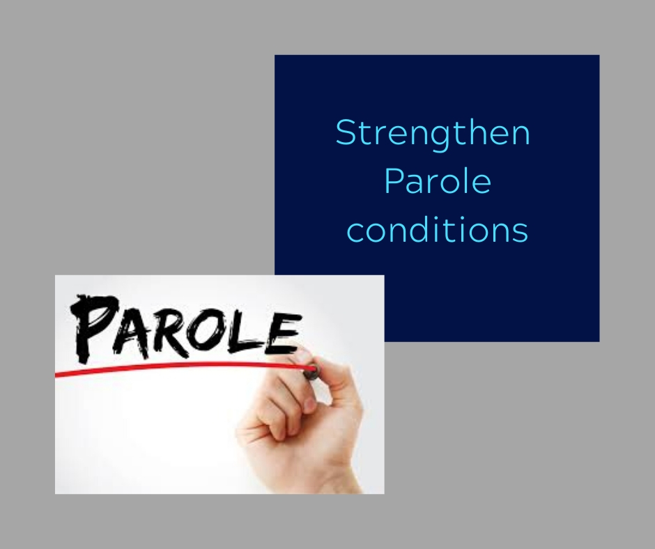 Read more about the article Motion to strengthen parole conditions